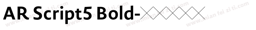 AR Script5 Bold字体转换